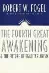 The Fourth Great Awakening and the Future of Egalitarianism cover