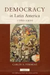 Democracy in Latin America, 1760-1900 cover