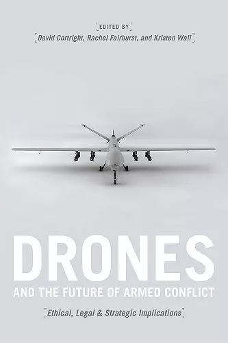 Drones and the Future of Armed Conflict cover