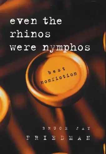 Even the Rhinos Were Nymphos cover