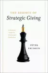 The Essence of Strategic Giving cover