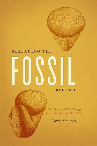 Rereading the Fossil Record cover