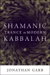 Shamanic Trance in Modern Kabbalah cover