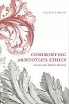 Confronting Aristotle's Ethics cover