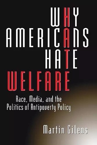 Why Americans Hate Welfare cover