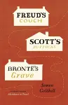 Freud's Couch, Scott's Buttocks, Brontë's Grave cover