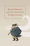 British Weather and the Climate of Enlightenment cover