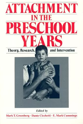 Attachment in the Preschool Years cover