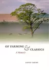 Of Farming and Classics cover