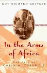 Into the Arms of Africa cover