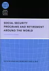 Social Security Programs and Retirement around the World cover