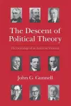 The Descent of Political Theory cover