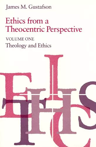 Ethics from a Theocentric Perspective, Volume 1 cover