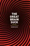 The Great Brain Suck cover