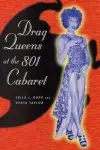 Drag Queens at the 801 Cabaret cover