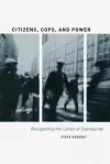 Citizens, Cops, and Power cover