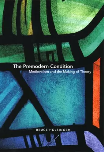 The Premodern Condition cover