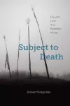 Subject to Death cover