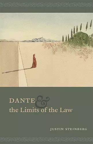 Dante and the Limits of the Law cover