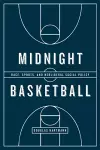 Midnight Basketball cover