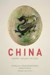 China – Visions through the Ages cover