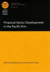 Financial Sector Development in the Pacific Rim cover