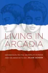 Living in Arcadia cover