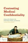 Contesting Medical Confidentiality cover