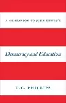 A Companion to John Dewey's "Democracy and Education" cover