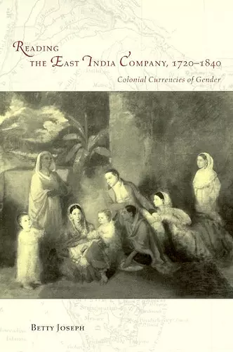 Reading the East India Company 1720-1840 cover