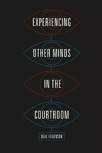 Experiencing Other Minds in the Courtroom cover