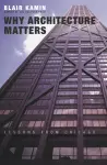 Why Architecture Matters cover