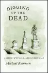 Digging Up the Dead cover