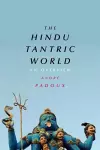 The Hindu Tantric World cover