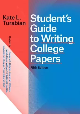 Student's Guide to Writing College Papers, Fifth Edition cover