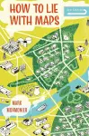 How to Lie with Maps, Third Edition cover