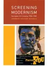 Screening Modernism cover