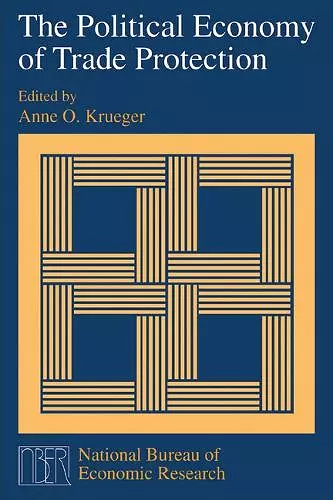 The Political Economy of Trade Protection cover