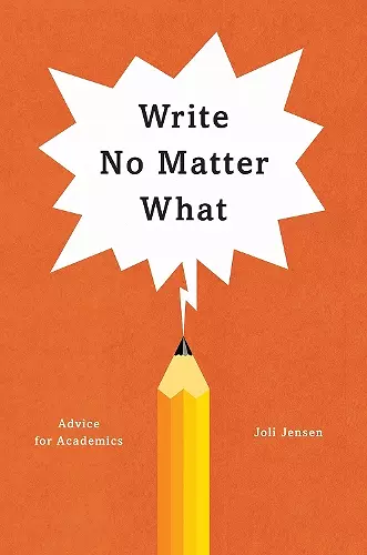 Write No Matter What – Advice for Academics cover