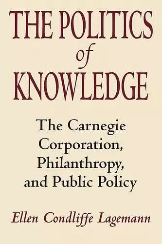 The Politics of Knowledge cover