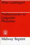 Preliminaries to Linguistic Phonetics cover