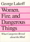 Women, Fire, and Dangerous Things cover