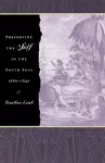 Preserving the Self in the South Seas, 1680-1840 cover