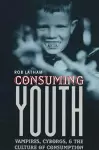 Consuming Youth cover