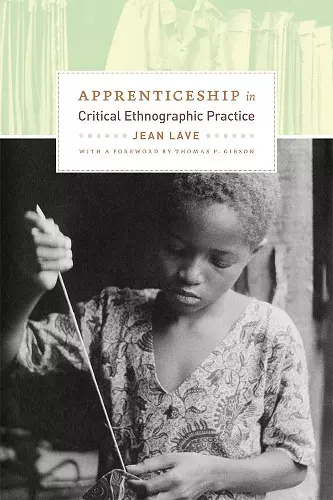 Apprenticeship in Critical Ethnographic Practice cover