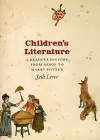 Children`s Literature – A Reader`s History, from Aesop to Harry Potter cover
