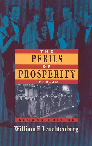 The Perils of Prosperity, 1914-1932 cover