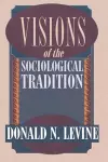 Visions of the Sociological Tradition cover