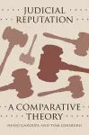 Judicial Reputation – A Comparative Theory cover