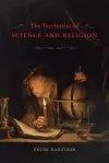 The Territories of Science and Religion cover